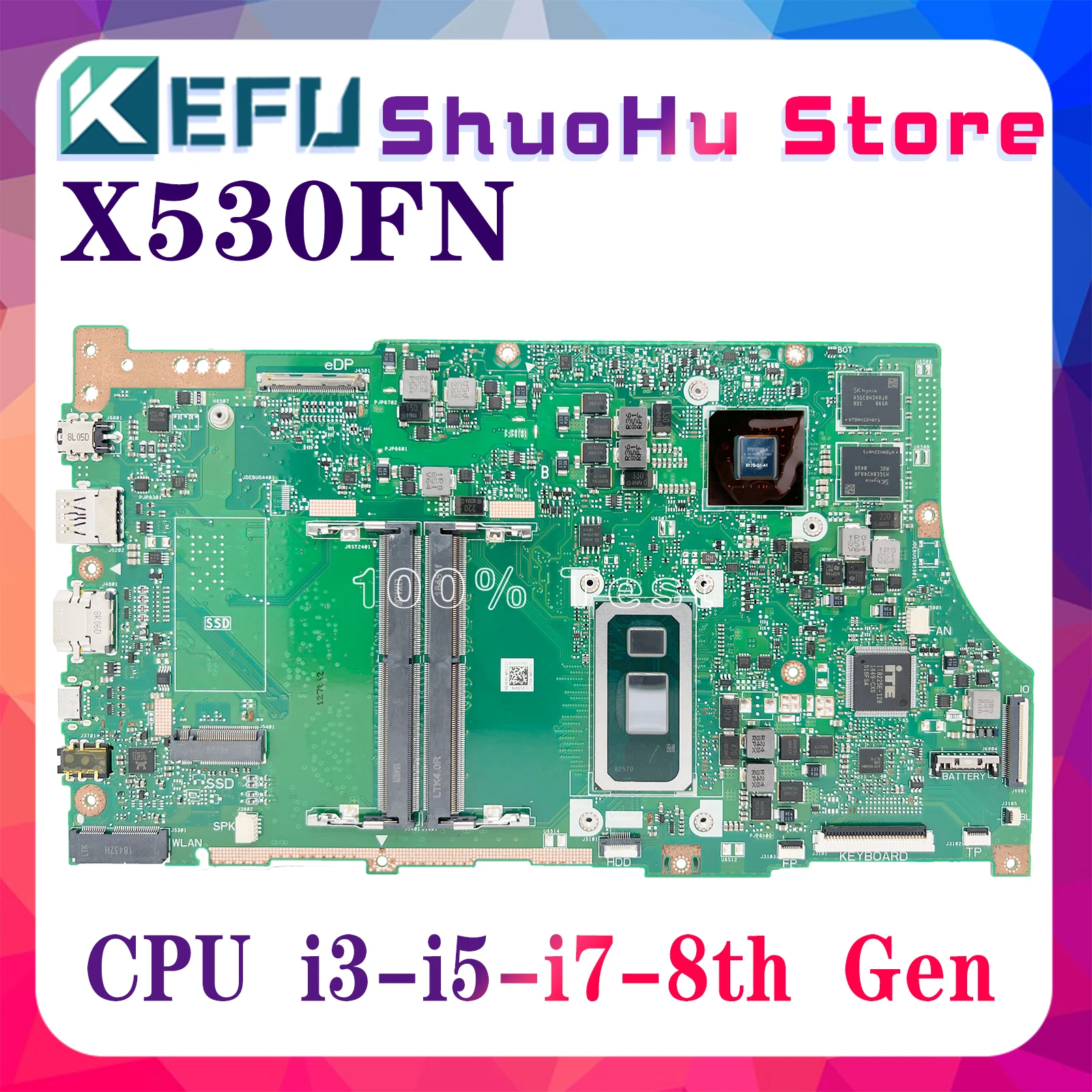 

KEFU X530FN Laptop Motherboard For ASUS S5300F X530F X530FA Mainboard W/i7-8565U i5-8265U i3-8145U UMA/MX150/130 940MX 100% Test