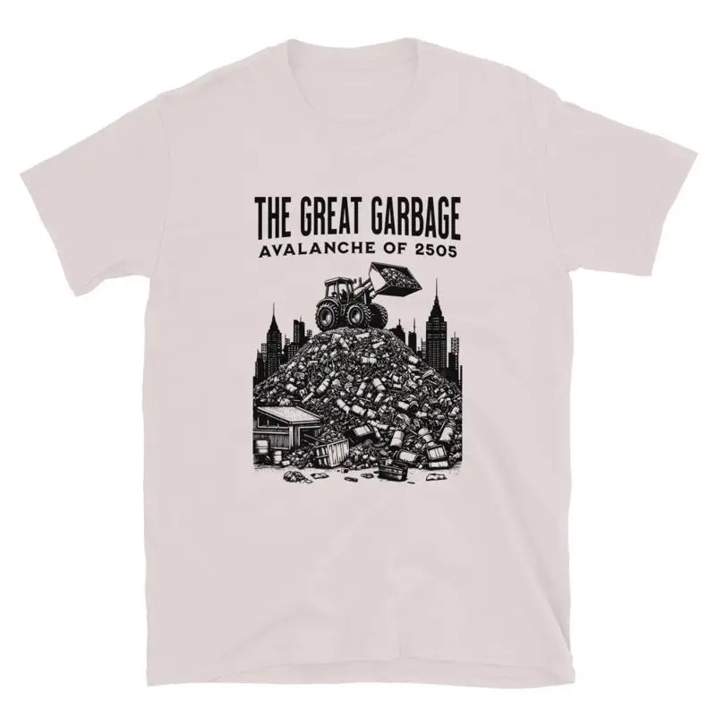 The Great Garbage Avalanche of 2505, Funny Idiocracy Unisex T-Shirt