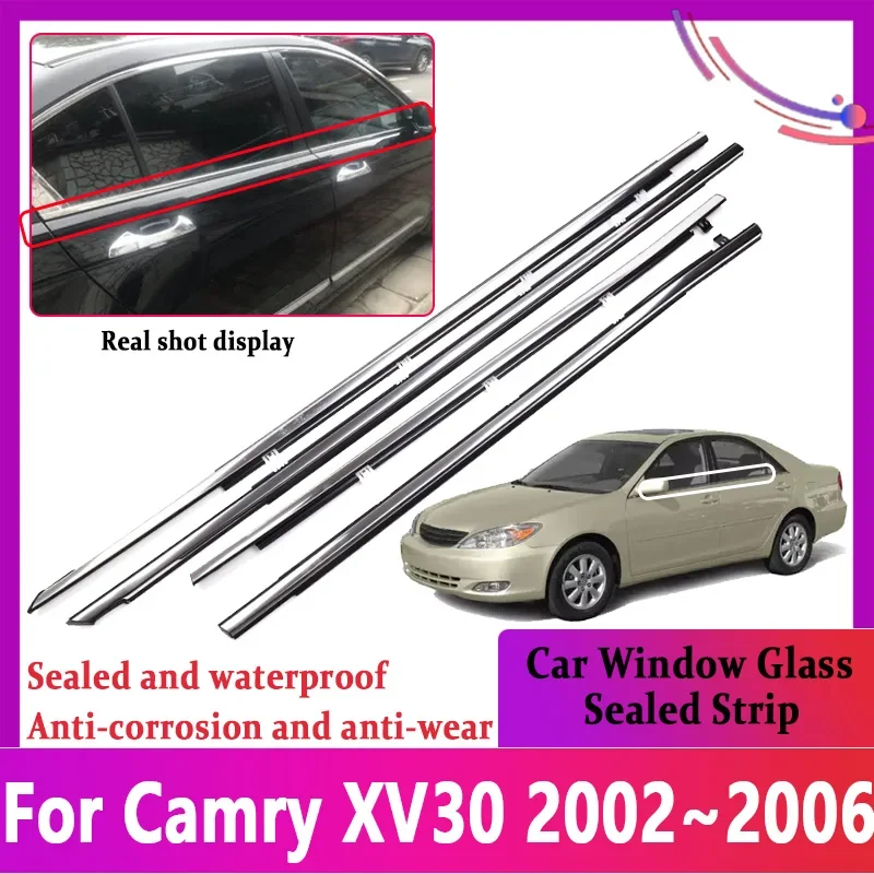 

For Toyota Camry XV30 Daihatsu Altis 2003~2006 Car Door Window Glass Sealed Strip Chrome Weatherstrip Waterproof Belt Accesories