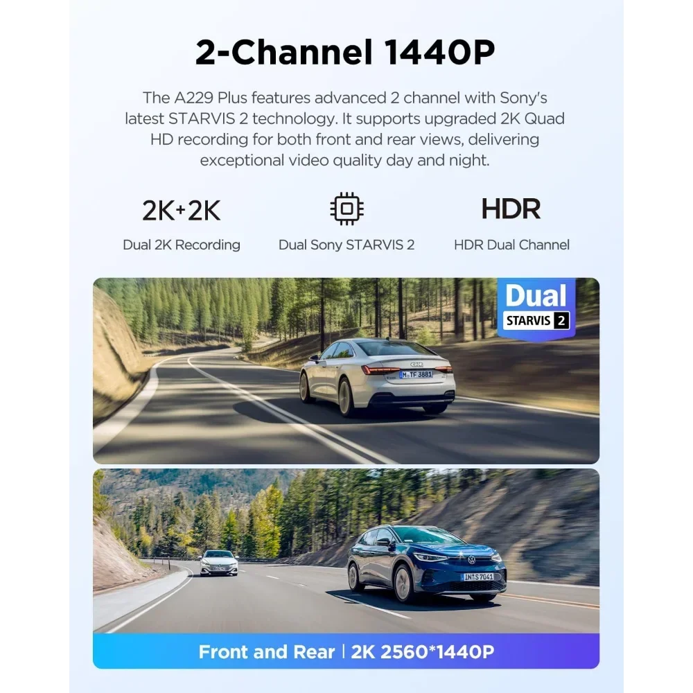 A229 Plus Dash Cam with Dual STARVIS 2 Sensors, 2 Channel HDR, 1440P+1440P Front and Rear, Voice Control Car Dash Camera