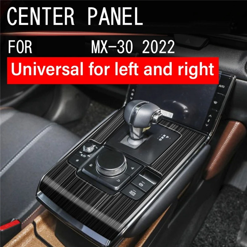 Per il 2022 Mazda MX30 MX-30 Car Central Gear Panel pannello di controllo decalcomania modifica interna