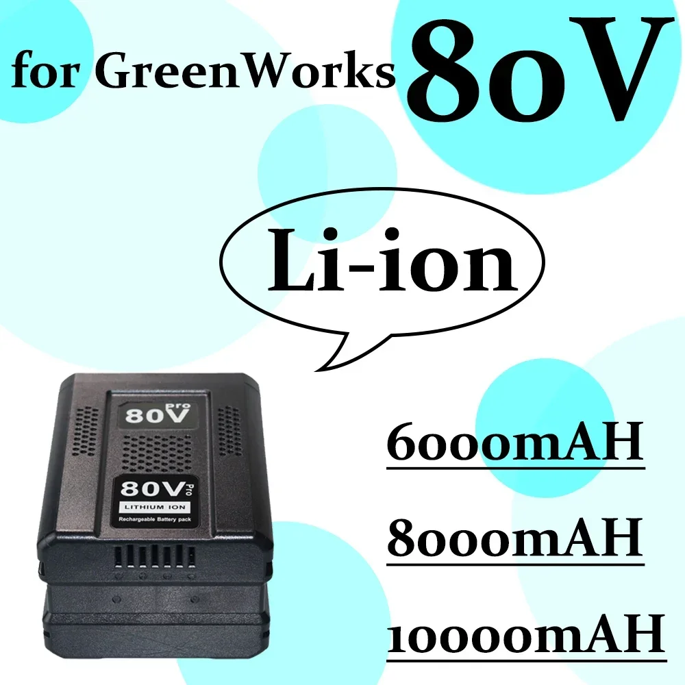 80V 6.0/8.0/10.0mAh Replacement Battery for Greenworks PRO  Li-Ion Battery GBA80150 GBA80150 GBA80200 GBA80250 GBA80300 GBA80400