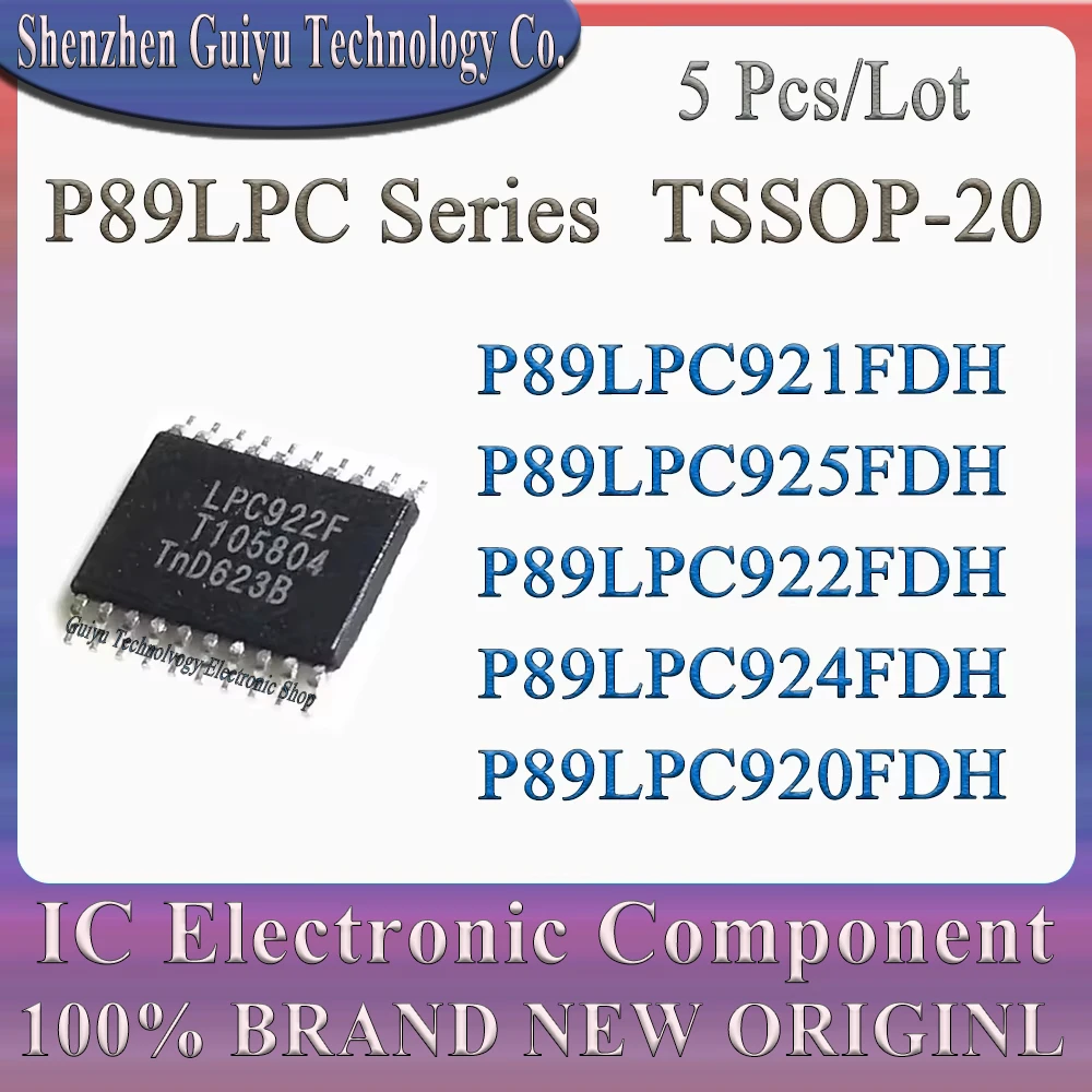 

5 Pcs/Lot P89LPC921FDH P89LPC925FDH P89LPC922FDH P89LPC924FDH P89LPC920FDH P89LPC921 P89LPC925 P89LPC9 TSSOP-20 IC Chip