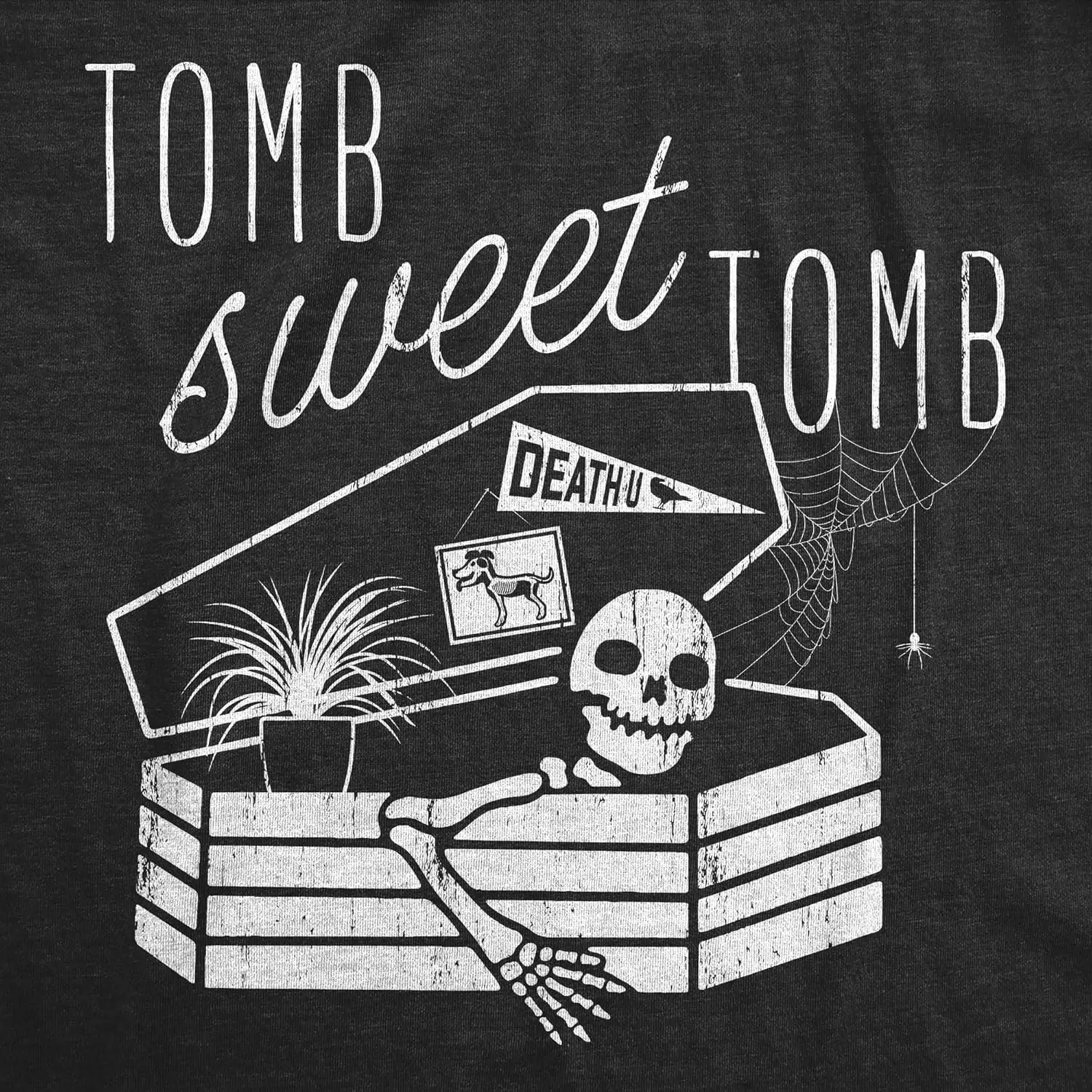 Mens Tomb Sweet Tomb T Shirt Funny Halloween Spooky Skeleton Coffin Grave Joke Tee for Guys