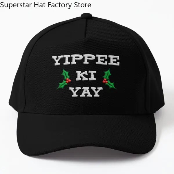 Yippee Ki Yay  Baseball Cap Hat Bonnet  Sun Outdoor Women Solid Color Boys Fish Casquette Black Casual Mens Snapback Czapka