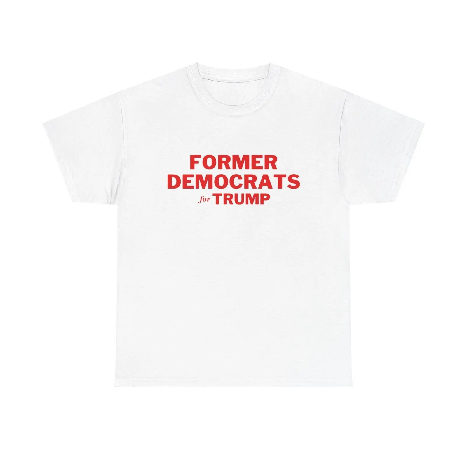 Former Democrats For Trump T-Shirt - maga usa patriot new shift political party