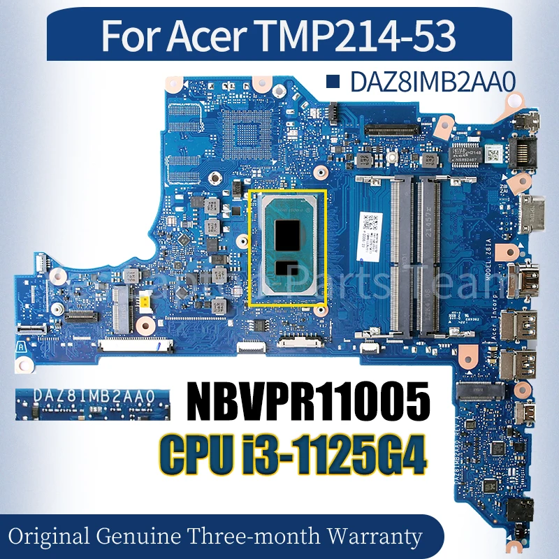 

DAZ8IMB2AA0 For Acer TMP214-53 Laptop Mainboard NBVPR11005 SRK8S i3-1125G4 100% fully Tested Notebook Motherboard