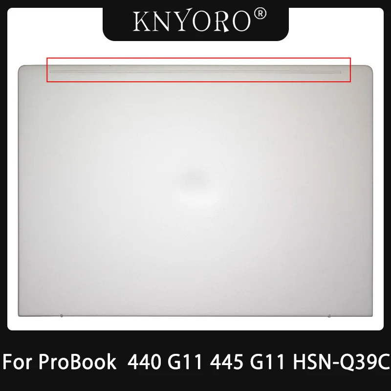 

Новый чехол для задней крышки ЖК-дисплея для ноутбука HP ProBook 440 G11 445 G11 HSN-Q39C, задняя крышка, корпус верхнего экрана, серебристый 52X8VLCTP20