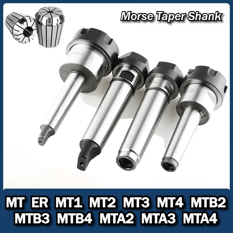 Morse Taper Shank MT ER MT1 MT2 MT3 MT4 MTB2 MTB3 MTB4 MTA2 MTA3 MTA4 ER11 ER16 ER20 ER25 ER32 40 Morse Tool Holder Collet Chuck