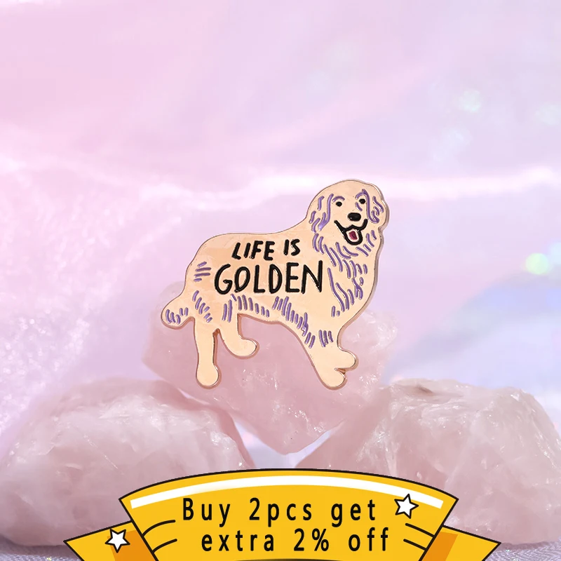 Life Is Golden Enamel Pins Custom Golden Retriever Dog Brooches Lapel Badges Happy Puppy Jewelry Gift For Dog Lovers 