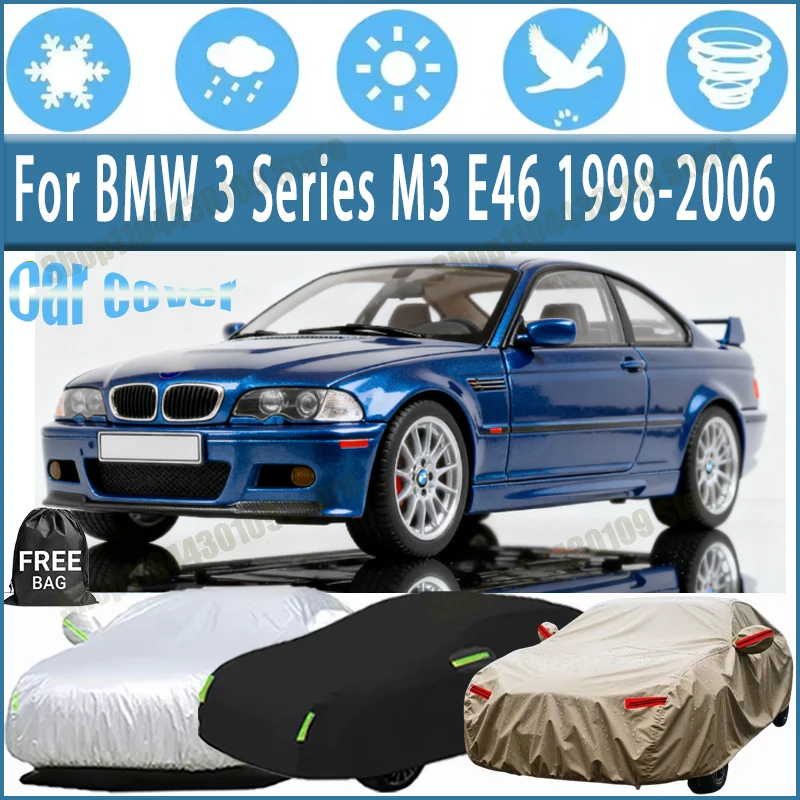 

For BMW 3 Series M3 E46 1998-2006 car cover Winter Summer Snowproof Dustproof Shield, Waterproof Sunproof Auto Protection