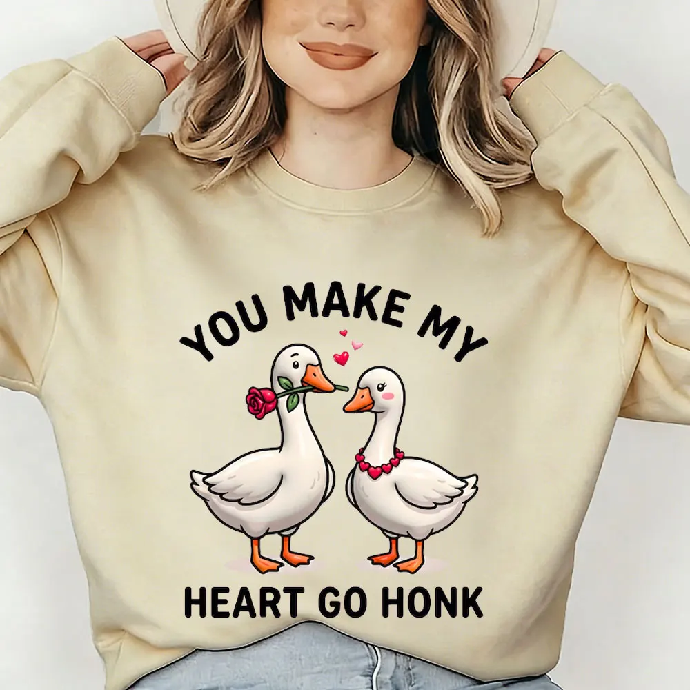 Funny Valentine's Day Goose Women Sweater You Make My Heart Go Honk Couple Cute Goose Valentine Just A Goose in Love Sweatshirt