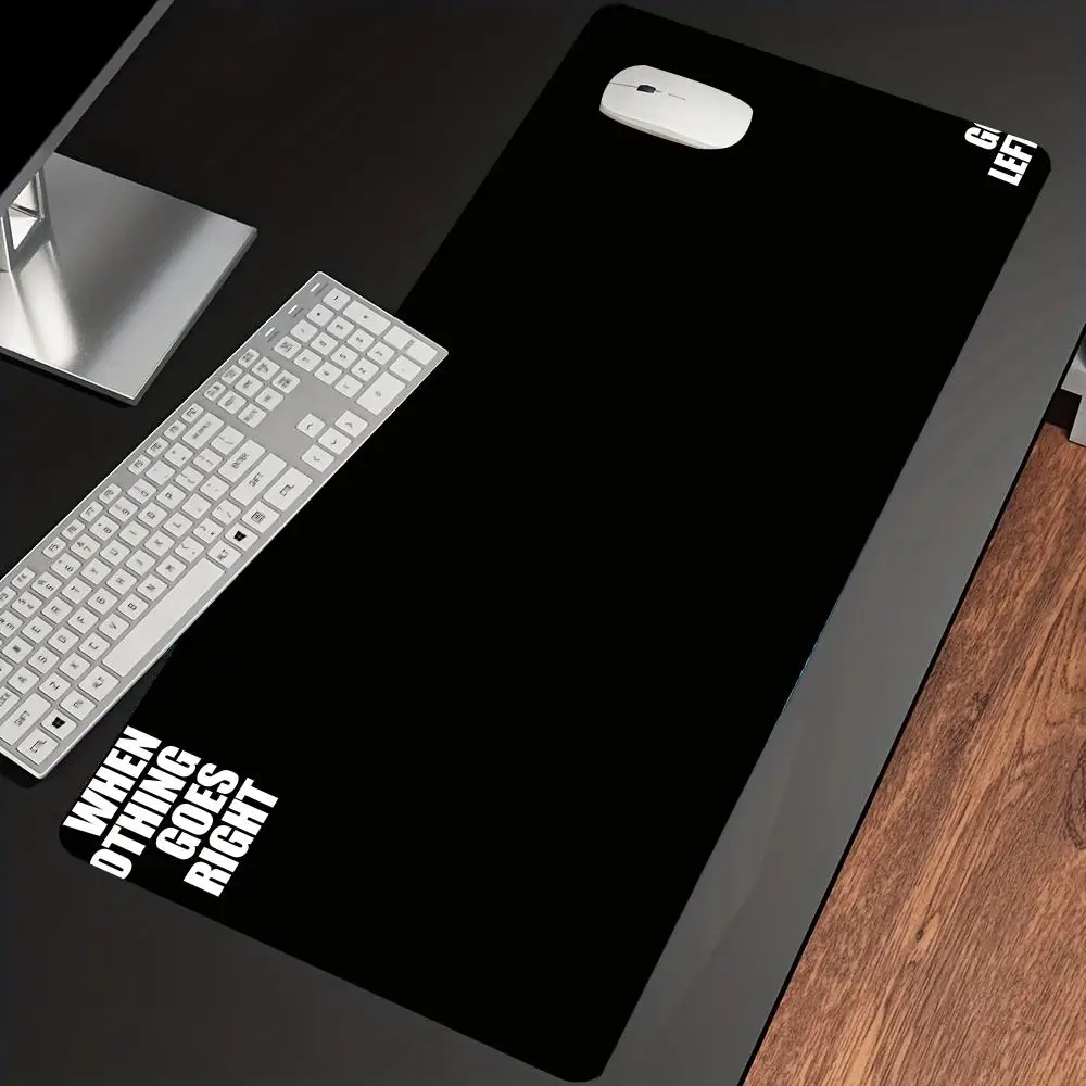 

You can choose to go right or left. If something doesn't go well, go left Mouse Pad Desk Cute HD Extended Keyboard Mats Gamer