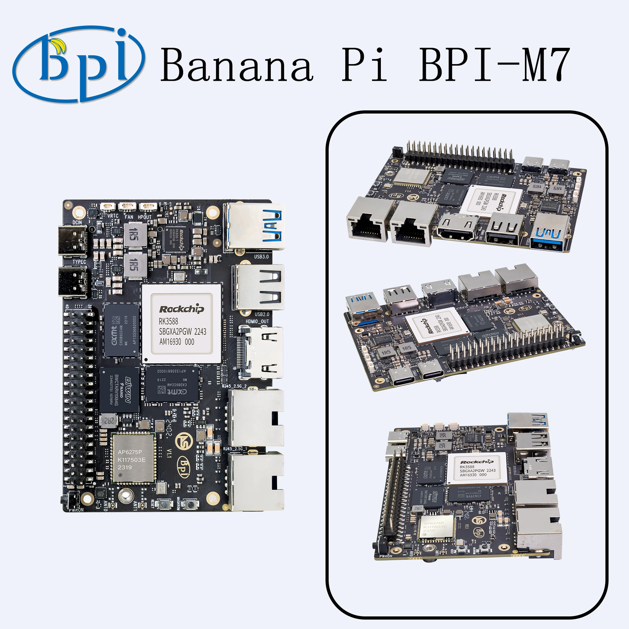 

Banana Pi RockChip RK3588 Powerful AI computing BPI-M7 8G LPDDR4 64G eMMC 6 TOPS 8K Video for Intelligent video surveillance