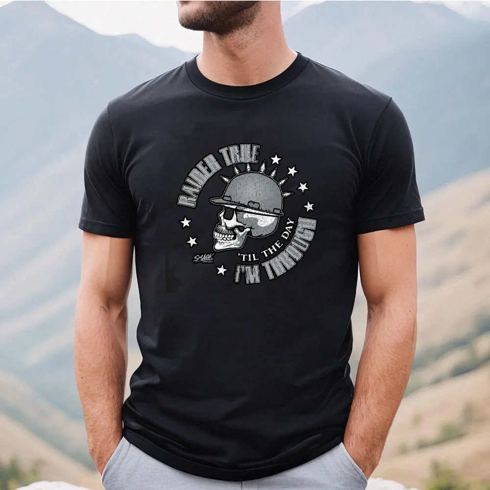 Raider Football Fans Raider True 'Til The Day I'm Through. Black TShirt Ventilate Men Tee Tops Graphic T Shirts Cotton Camisetas