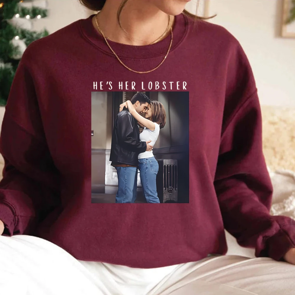 

He’s Her Lobster Sweatshirt I’ll Be There for You Shirt Friends Pullover Unisex Long Sleeve Casual Sweatshirt Friends Gift