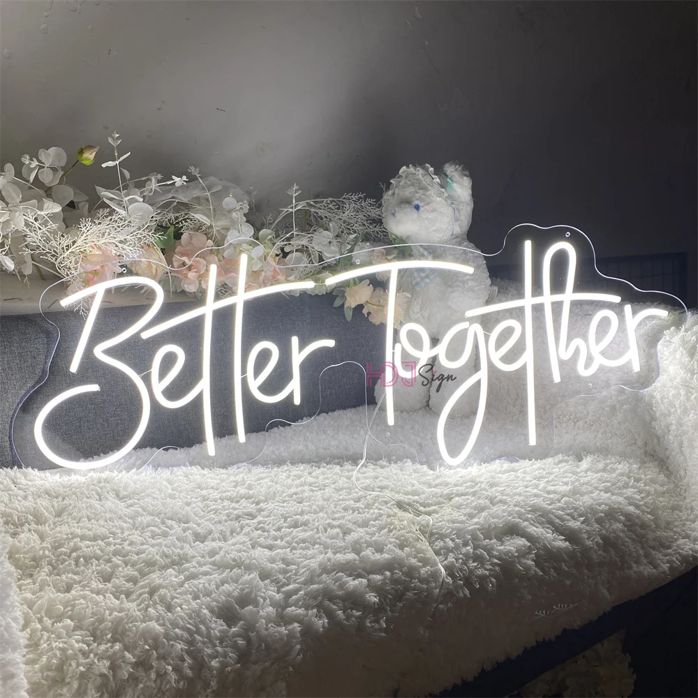 Neon LED Sign Better Together Night Lights, Sinal USB, Quarto, Casamento, Decoração de aniversário, Boardsign, Room Wall Decor