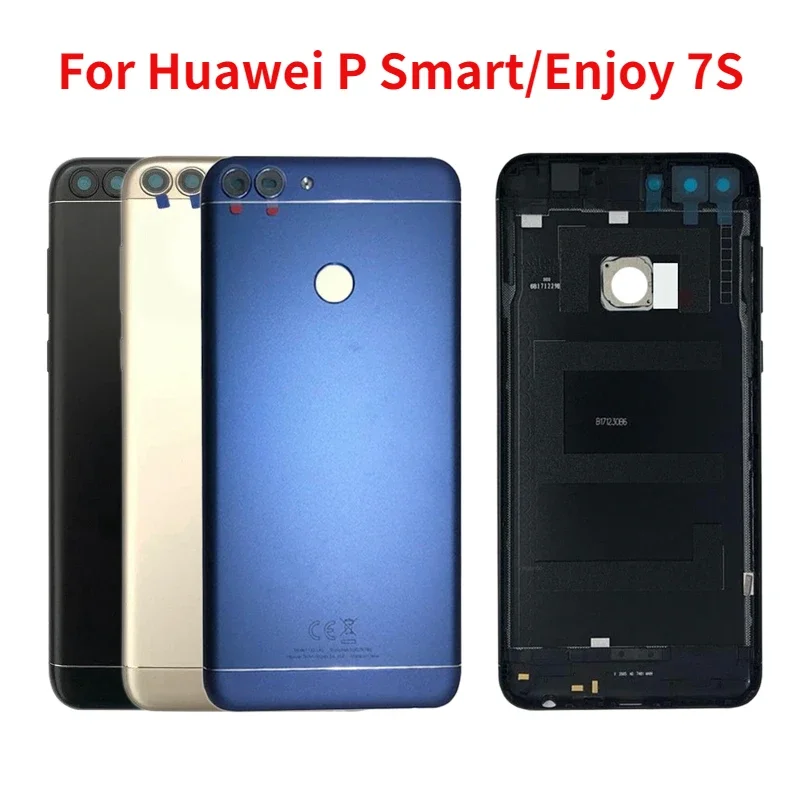 For Huawei P Smart FIG-LX1 LA1 LX2 Battery Back Cover Rear Door For Huawei Enjoy 7S Housing Back Case Replacement Camara lens