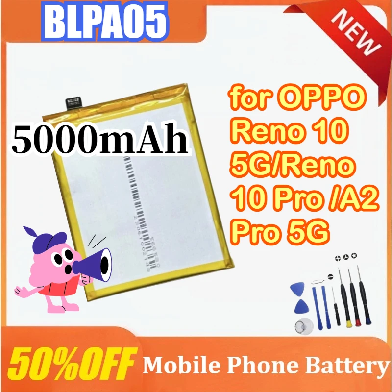 

5000mAh BLPA05 Mobile Phone Battery for OPPO Reno 10 5G/Reno 10 Pro /A2 Pro 5G Comes with a Tool Kit High-Quality Replacement