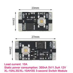 3-second 3S Switch Module long-press switch 10A Current Load Low Power Consumption 300nA 5V 1.5uA 12V Wide Voltage 3.5-5.4V