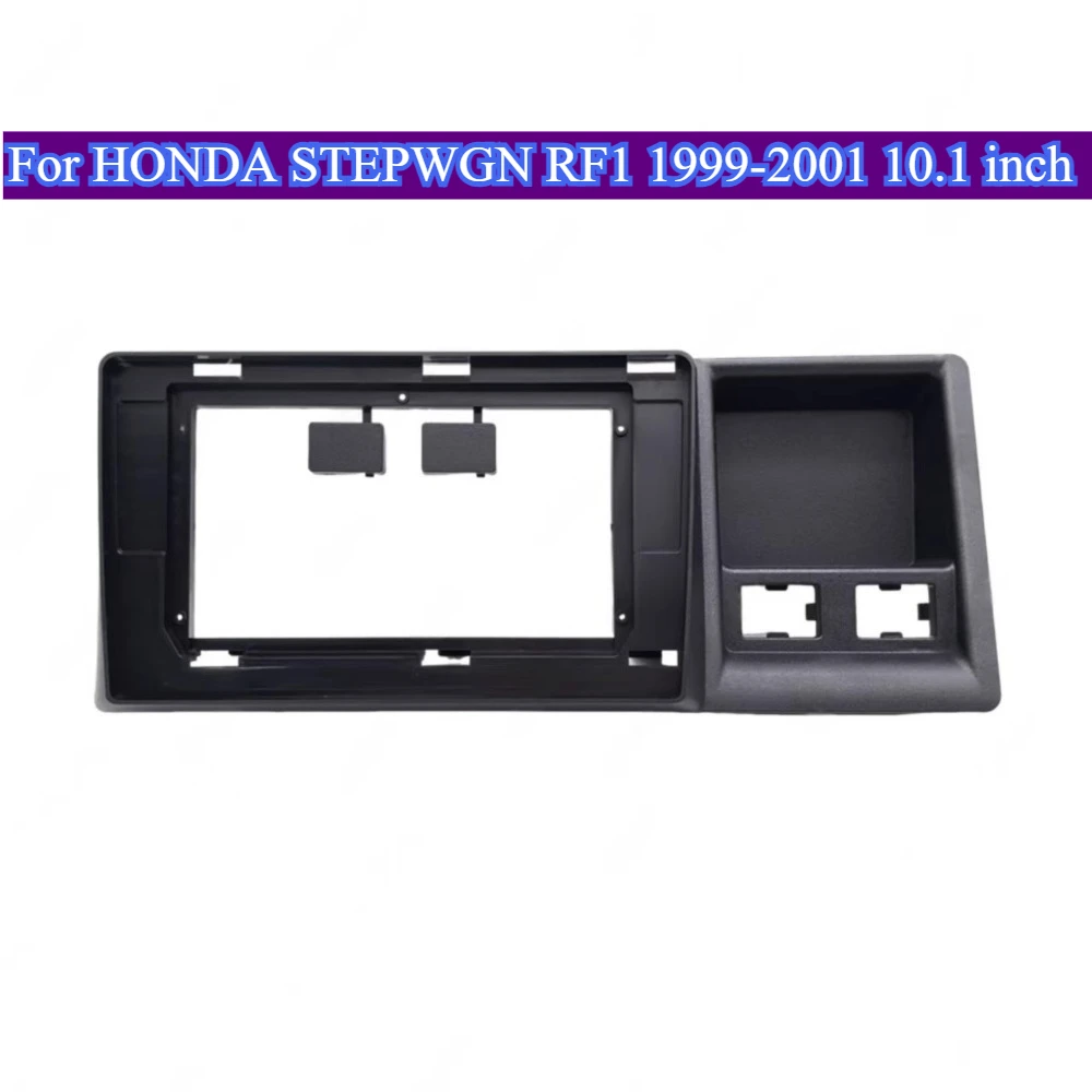 

For HONDA STEPWGN RF1 1999-2001 10.1'' Android Car Radio Frame Kit Auto Stereo Center Console Holder Fascia Trim Bezel Faceplate
