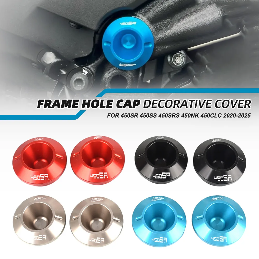 

FOR CFMOTO CF MOTO 450SR 450SS 450SRS 450NK 450CLC 2020 -2023-2024 2025 Frame End Caps Frame Hole Cover Caps Plug Decorative