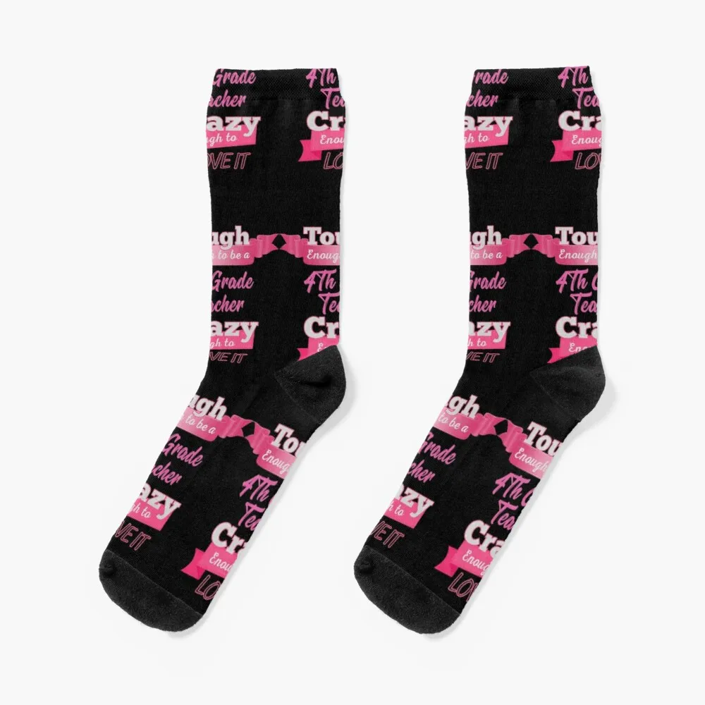 

Tough Enough To BeA 4Th Grade Teacher Crazy Enough To Love It! Pink Socks Cycling Socks