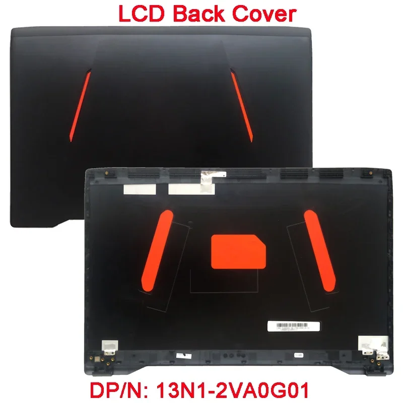 New For S7 S7VS S7VM GL702 VS V VM LCD Back Cover Upper Case Cover 13N1-2VA0G01