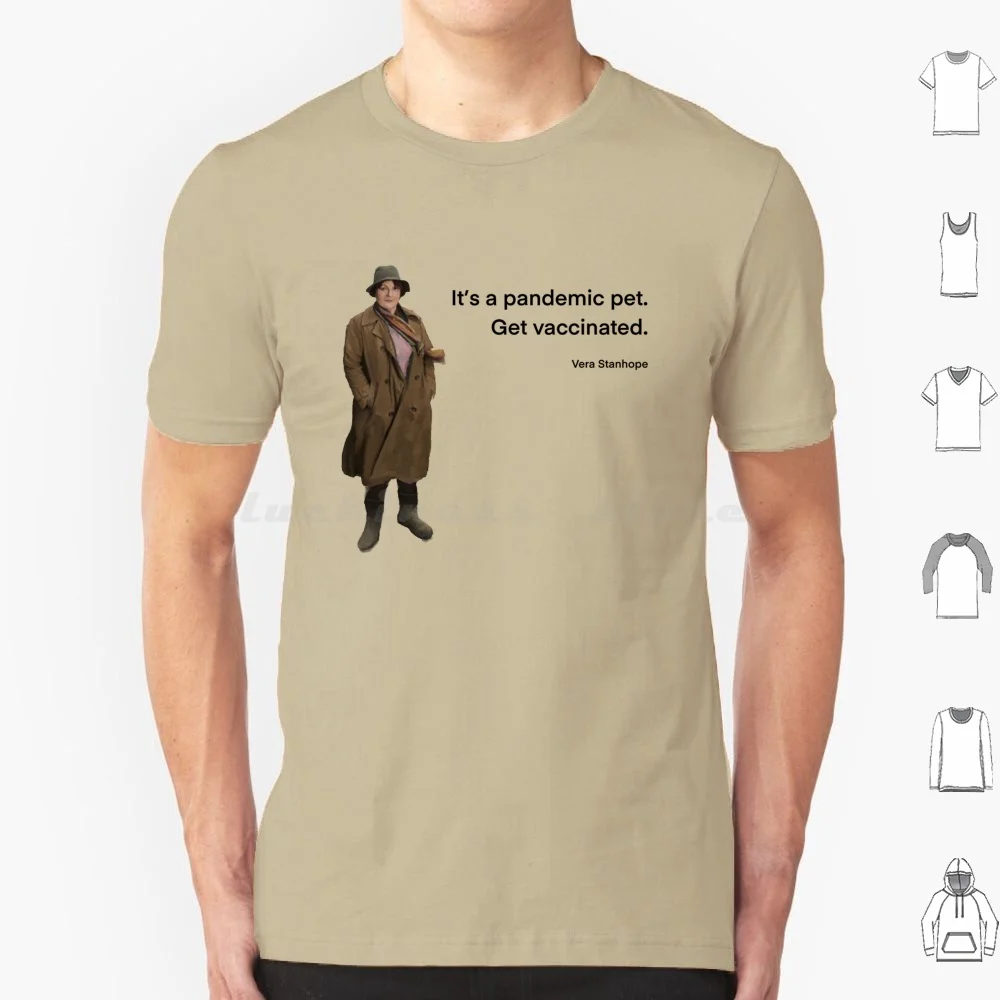 

Вера Стенхуп: «Это питомец». Получите вакцинированный. " Футболка большого размера из 100% хлопка Dci Detective Chief Inspective Vera 19, вакцина