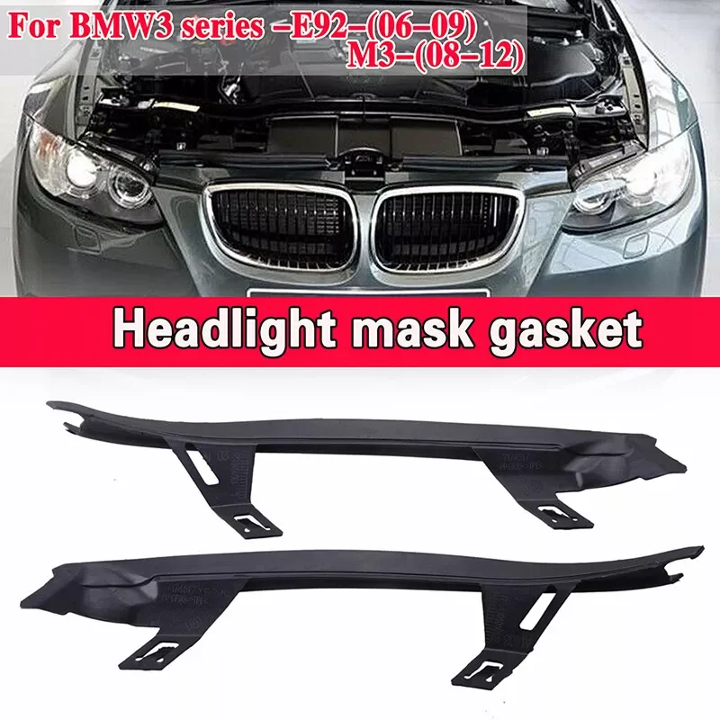 

Left Right Car Headlight Lens Shell Covers Headlight Lens Gasket Seal Side For BMW E92/E93 3 Series 63117174517 63117174518