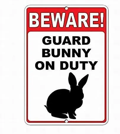 Bewre! Gurd Bunny On Duty Style 1 Funny Quote Sgn 8X12 Tn Wrnng Sgn Prkng Sgn Crossng Sgn