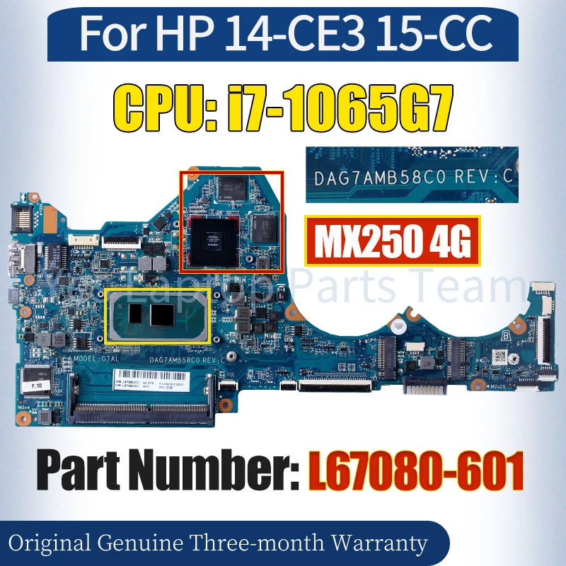 

DAG7AMB58C0 For HP 14-CE3 15-CC Laptop Mainboard L67080-601 SRG0N N17S-G2-A1 i7-1065G7 MX250 4G 100％ Tested Notebook Motherboard