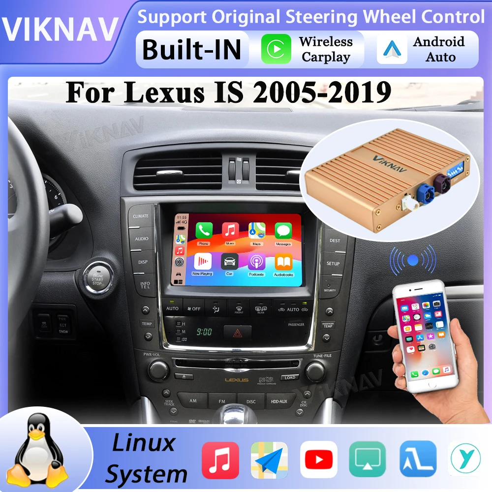 Linux Interface Box for Lexus IS 2005 -2019 Wireless CarPlay Decoder Android Auto GPS Navigation Original Car Radio Screen