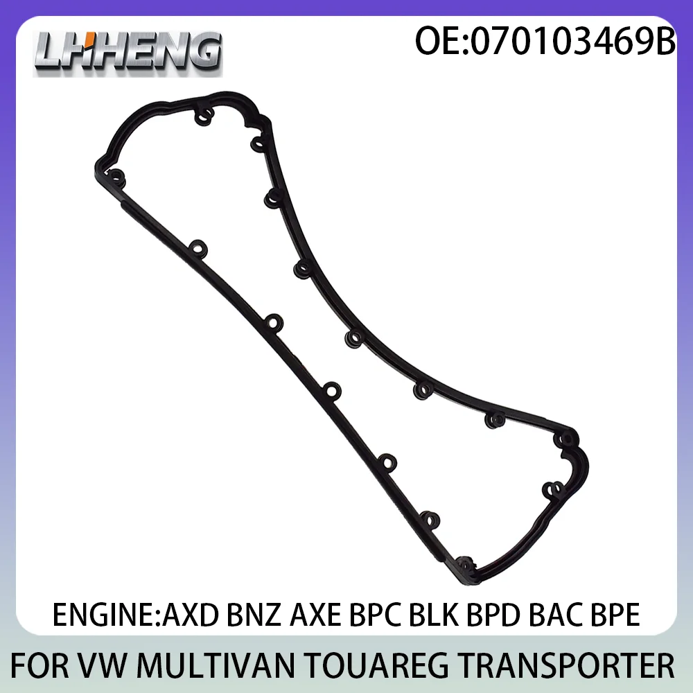 

Valve Cover Gasket For VW MULTIVAN TOUAREG TRANSPORTER 070103469B 2.5L 2.5 L T L4 Diesel Turbocharged AXD BNZ AXE BPC BLK 03-10