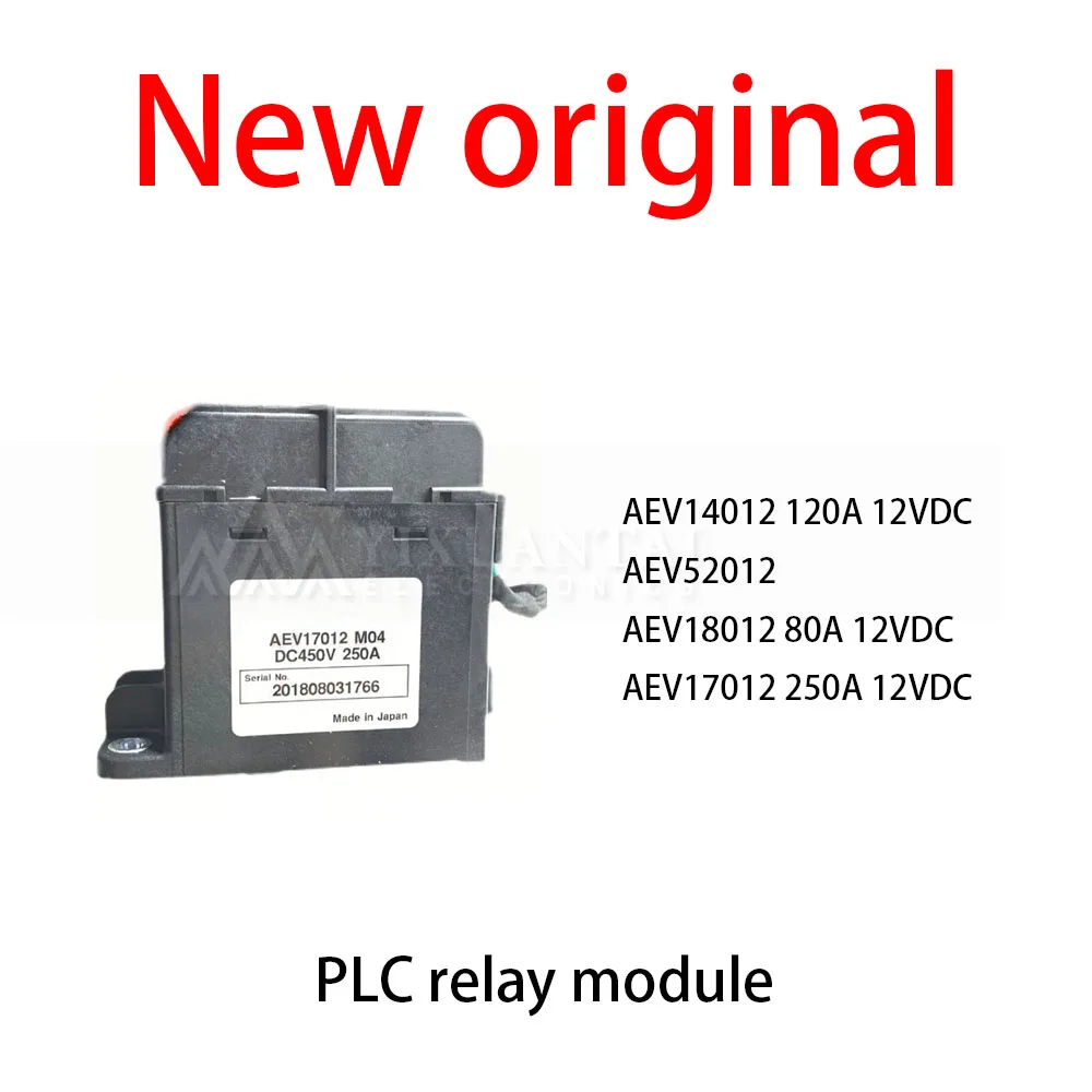 1Pcs/Lot New original AEV14012 120A 12VDC AEV52012 AEV18012 80A 12VDC AEV17012 250A 12VDC PLC relay module