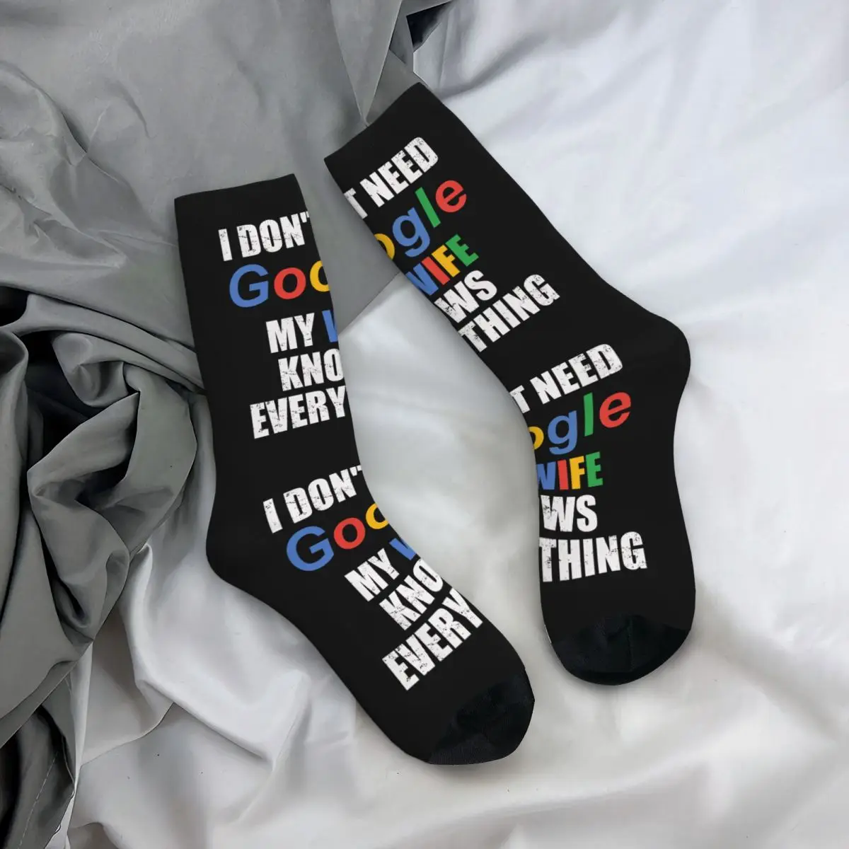 I Don't Need Google, My Wife Knows Everything Unisex Winter Socks Outdoor Happy Socks Street Style Crazy Sock