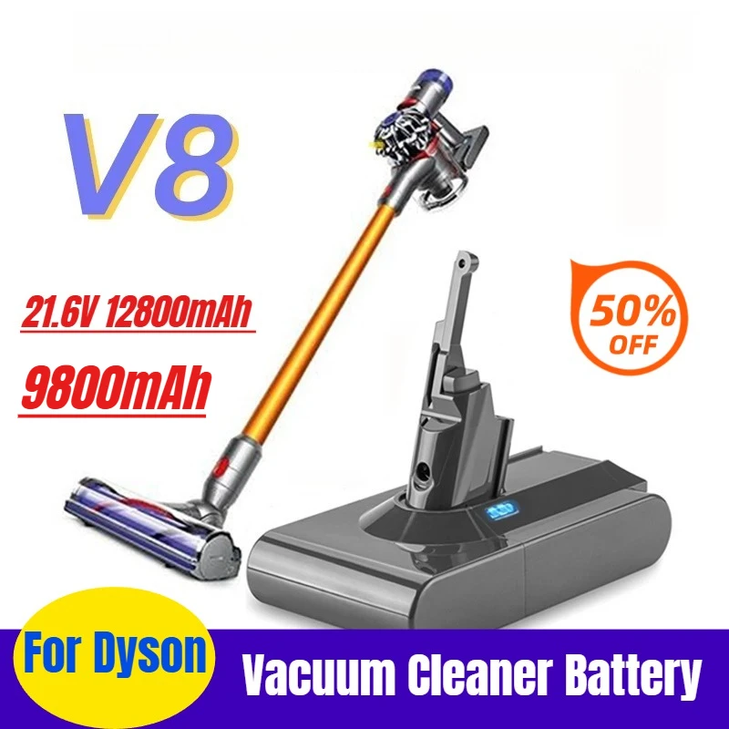

21.6V 12800mAh for Dyson V8 Vacuum Cleaner Lithium-ion Rechargeable Battery