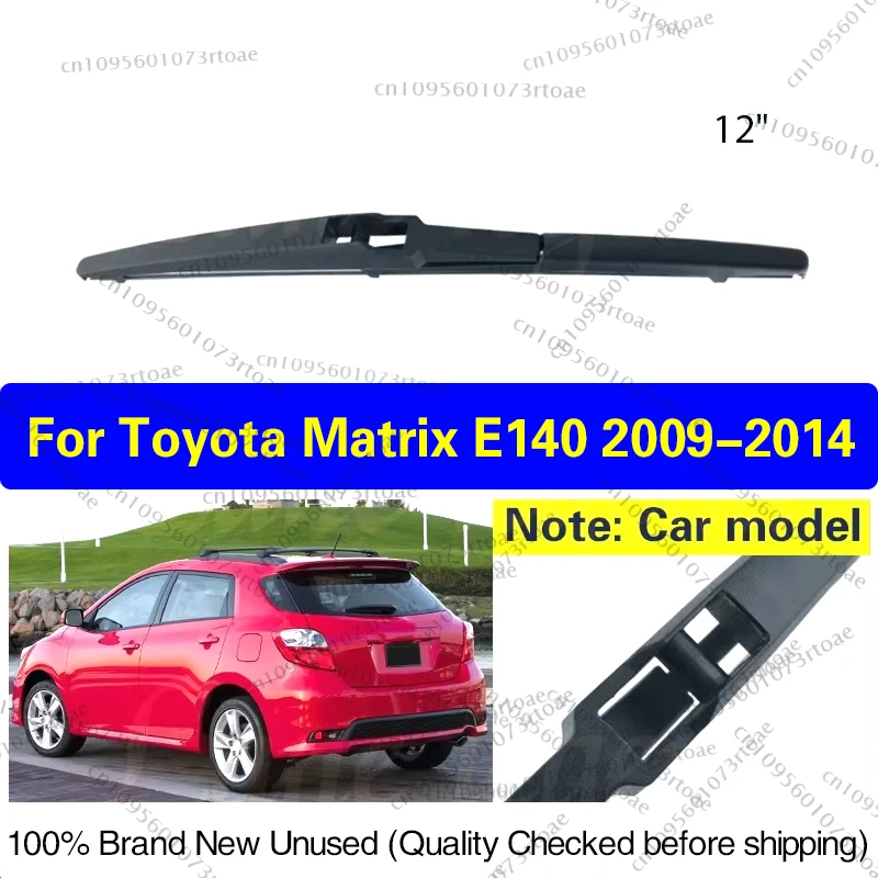 

Car Wiper 12" Rear Wiper Blade For Toyota Matrix E140 2009 2010 2011 2012 2013 2014 Windshield Windscreen Rear Window