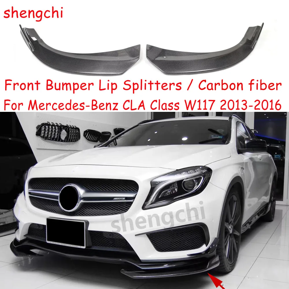 W117 Carbon Fiber Front Bumper Lip Splitters Side Aprons For Mercedes-Benz C117 CLA180 CLA200 CLA45 CLA250 CLA260 AMG Package