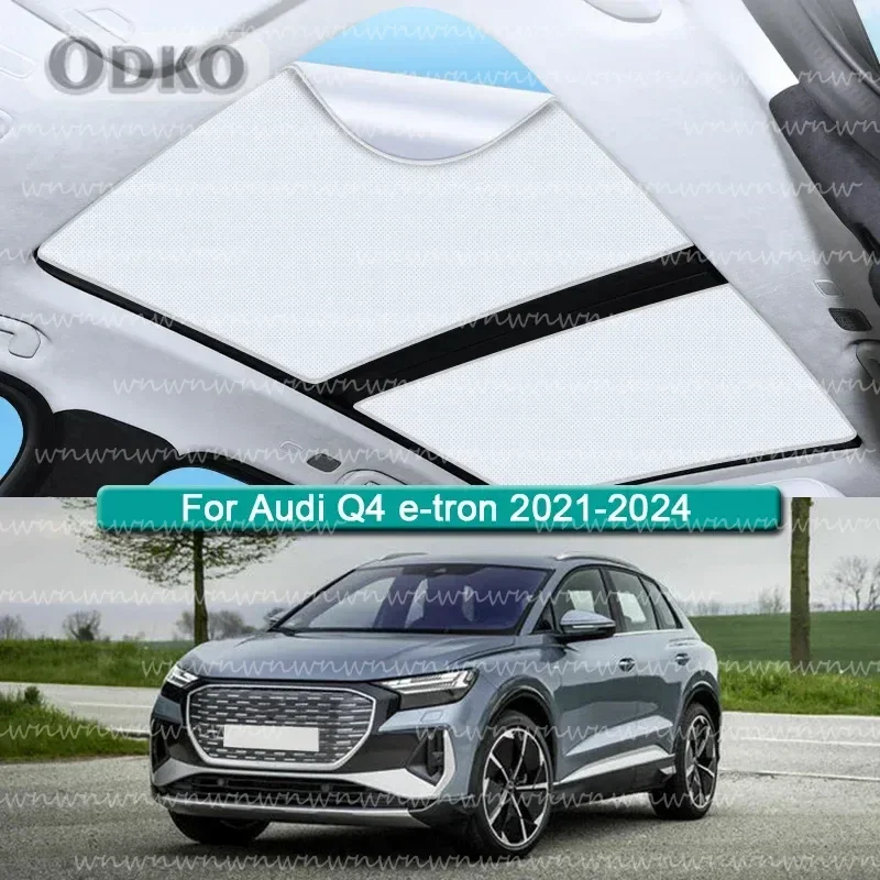 

Roof Sunshade Fit For Audi Q4 e-tron 2021-2023 2024 Car Electrostatic Adsorption Sunroof Sunshade Skylight Blind Shading Sticker