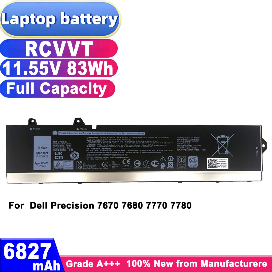 

RCVVT Laptop Battery 11.55V 83Wh 6827mAh For Dell Precision 7670 7680 7770 7780