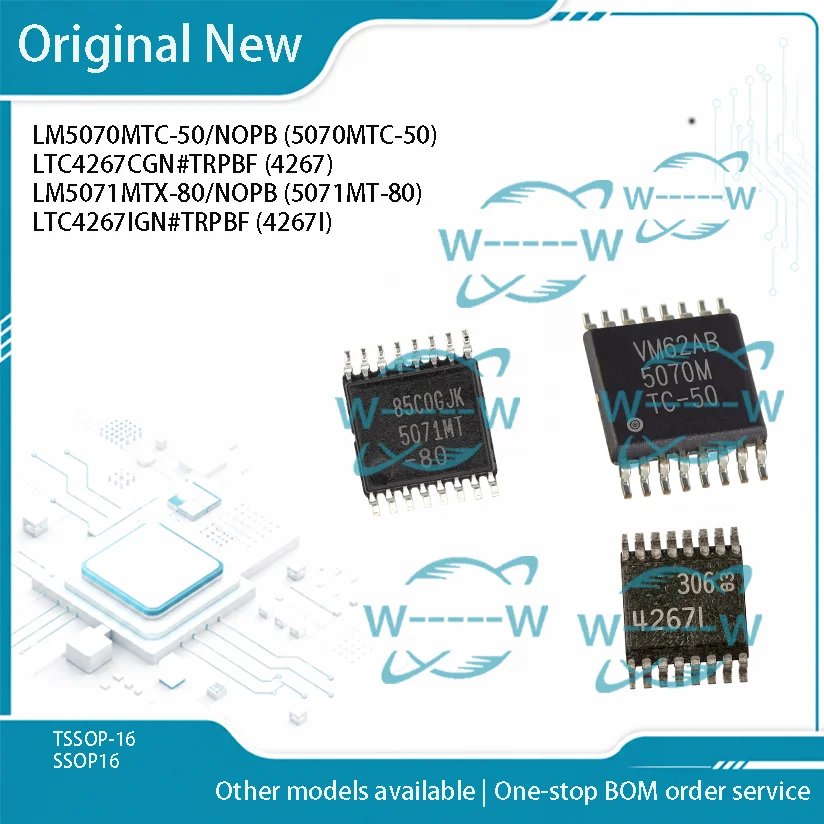 5-30 PCS) LM5070MTC-50/NOPB 5070MTC-50 LTC4267CGN#TRPBF 4267 LM5071MTX-80/NOPB 5071MT-80 LTC4267IGN#TRPBF 4267I LTC4267 IC CHIP