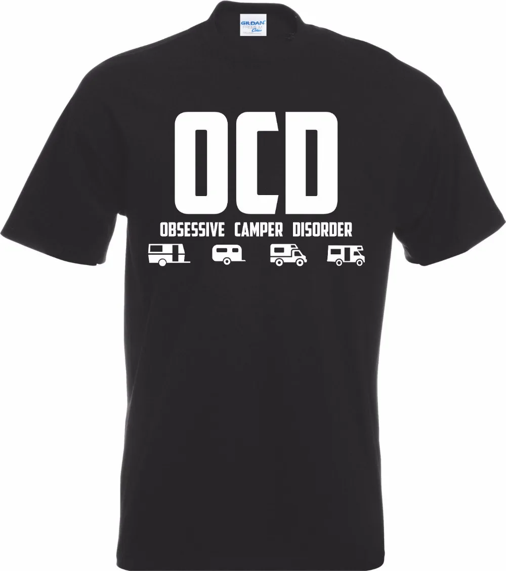 Cotton T Shirts Ocd Obsessive Camper Disorder T-Shirt Camper Van Campervan Caravan Funny Tent Plain Tee Shirts Digital Printing