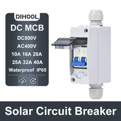 Solar Disconnect Switch Isolator Circuit Breaker with PV Combiner Box 16Amp 25Amp 32Amp 40Amp DC500V Outdoor/Household Switch