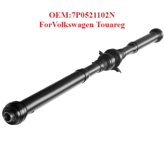 

Top Quality Drive Shaft OEM:7P0521102N,forVolkswagen Touareg