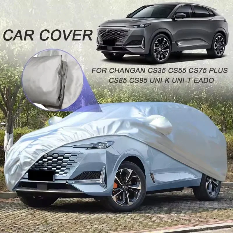 

Car Cover For CHANGAN CS35,CS55,CS75 PLUS,CS85,CS95 ldust-proof car protective cover,Auto Dustproof Anti-Rain Snow Waterproof