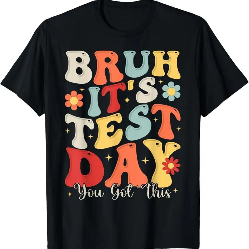

Детская футболка Bruh It's Test Day You Got This Testing Teacher