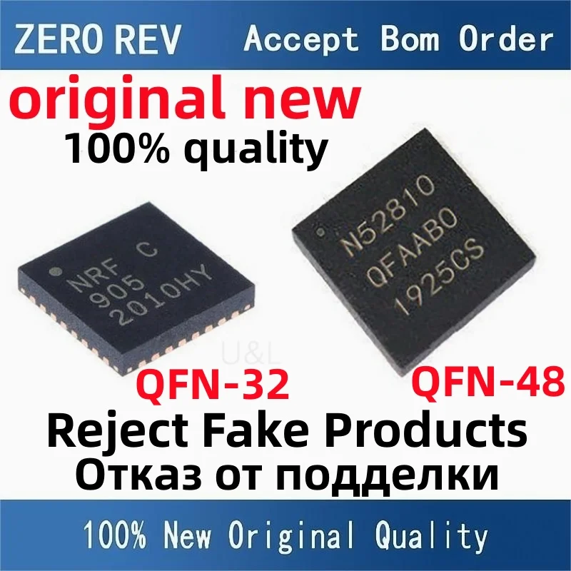 

100% New NRF905-REEL NRF905 NRF52810-QFAA-R N52810 QFN-32 QFN-48 Brand new original chips ic