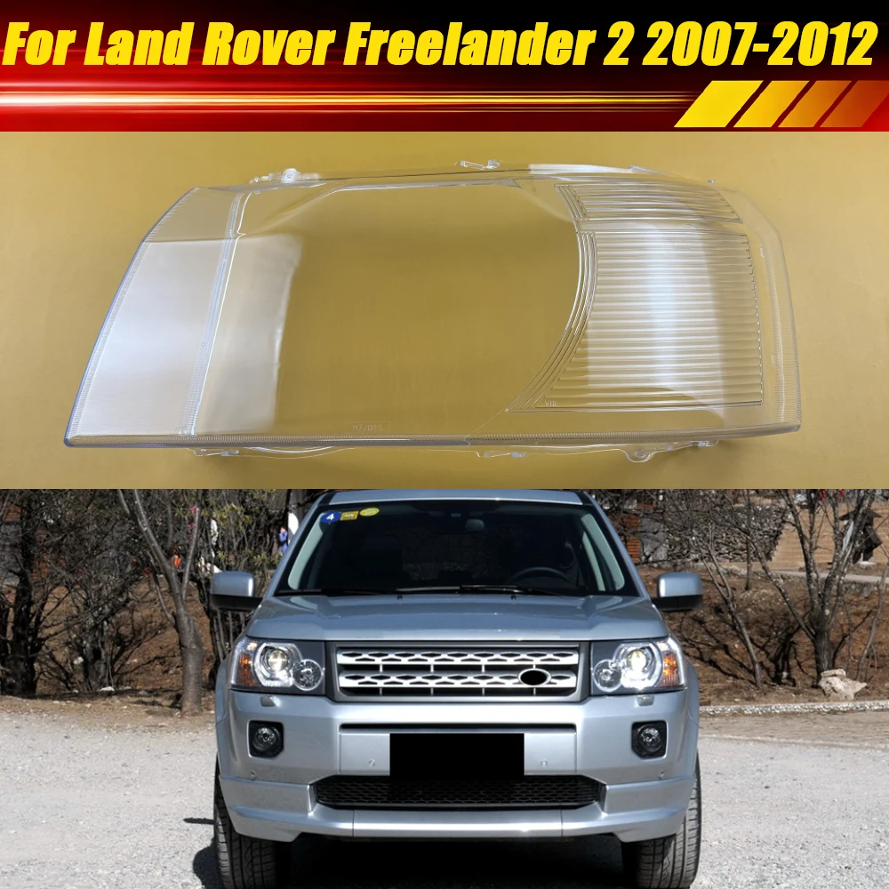 

For Land Rover Freelander 2 2007-2012 Headlight Cover Headlamp Shell Lamp Shade Lens Replace Original Lampshade Plexiglass