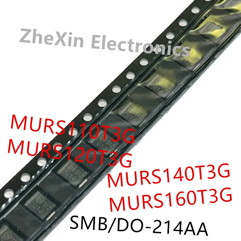 20PCS/Lot   MURS110T3G   U1B 、MURS120T3G   U1D 、MURS140T3G   U1G 、MURS160T3G   U1J   DO-214AA   Fast/ultrafast power diode